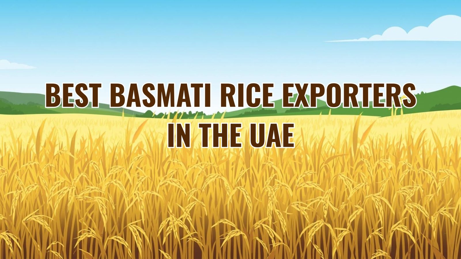 Sunrise Edible Among the Best Basmati Rice Exporters in UAE - Sunriseedible