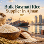 Bulk Basmati Rice Supplier in Ajman